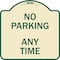 Signmission Designer Series-No Parking Anytime, Tan & Green Heavy-Gauge Aluminum, 18" x 18", TG-1818-9965 A-DES-TG-1818-9965 - alternate 1